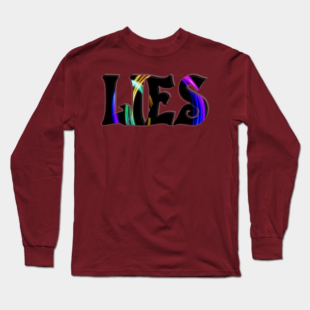 LIES Long Sleeve T-Shirt by afternoontees